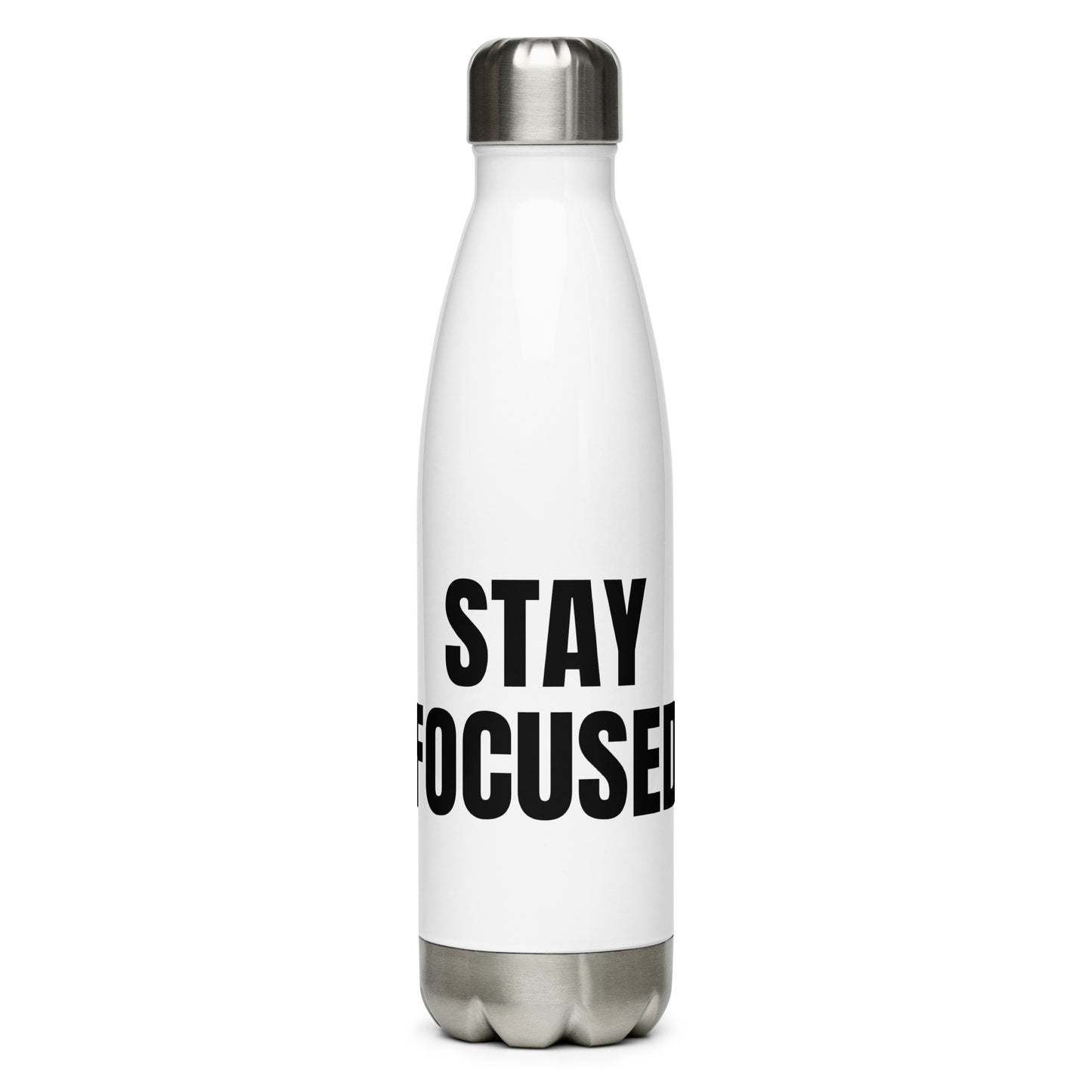 Stay Focused/ water bottle