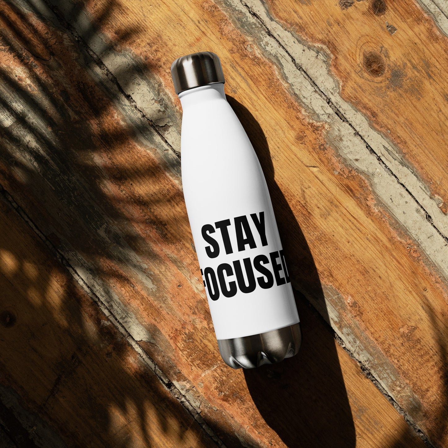 Stay Focused/ water bottle