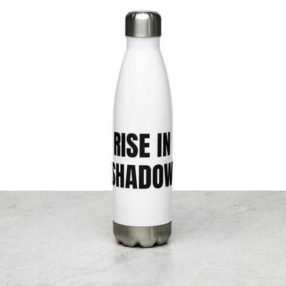 Rise in Shadow/ water bottle