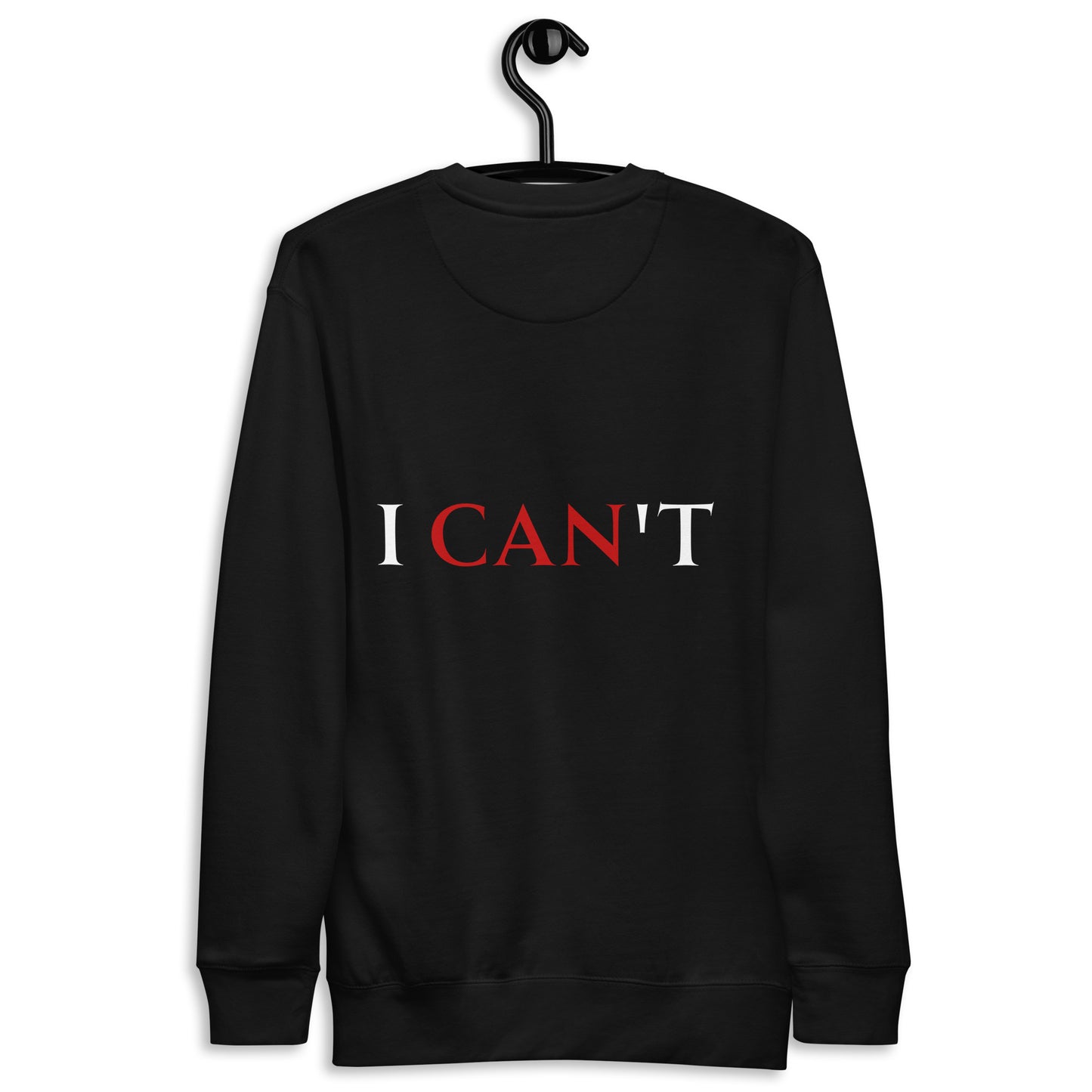 i CAN t/ Sweater