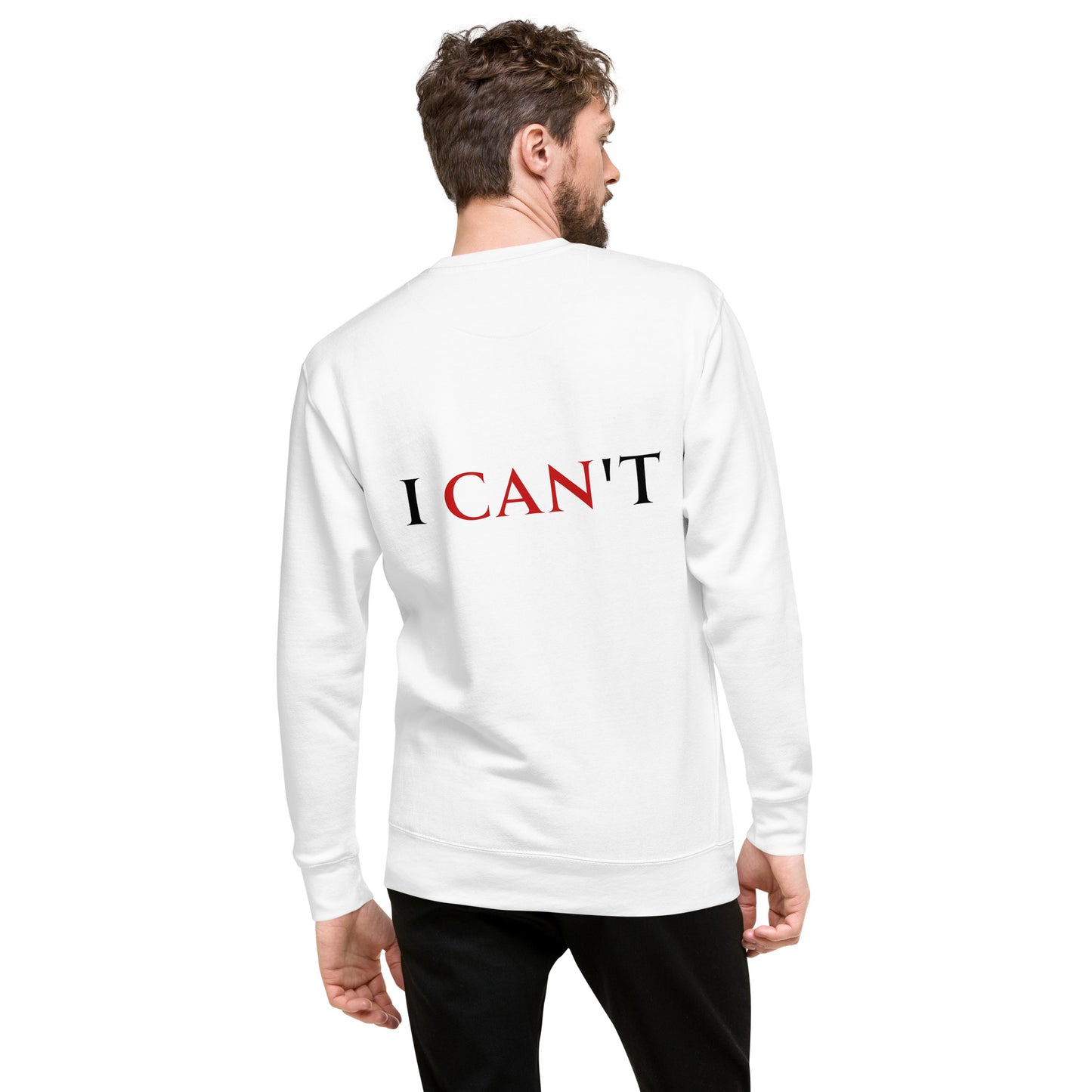 i CAN t/ Sweater